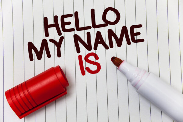 Conceptual hand writing showing Hello My Name Is.